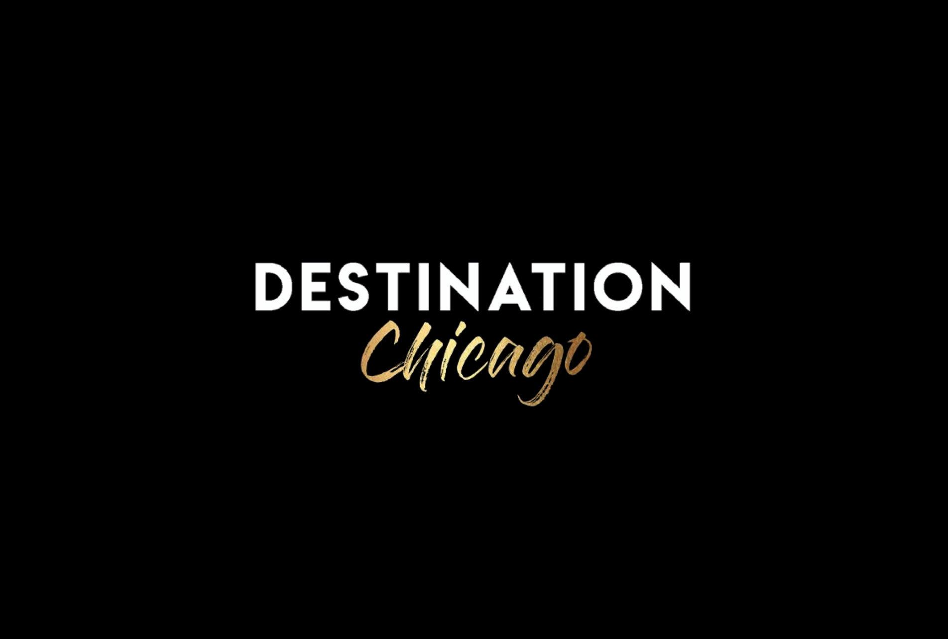 Destination Chicago